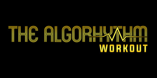 THE ALGORHYTHM WORKOUT